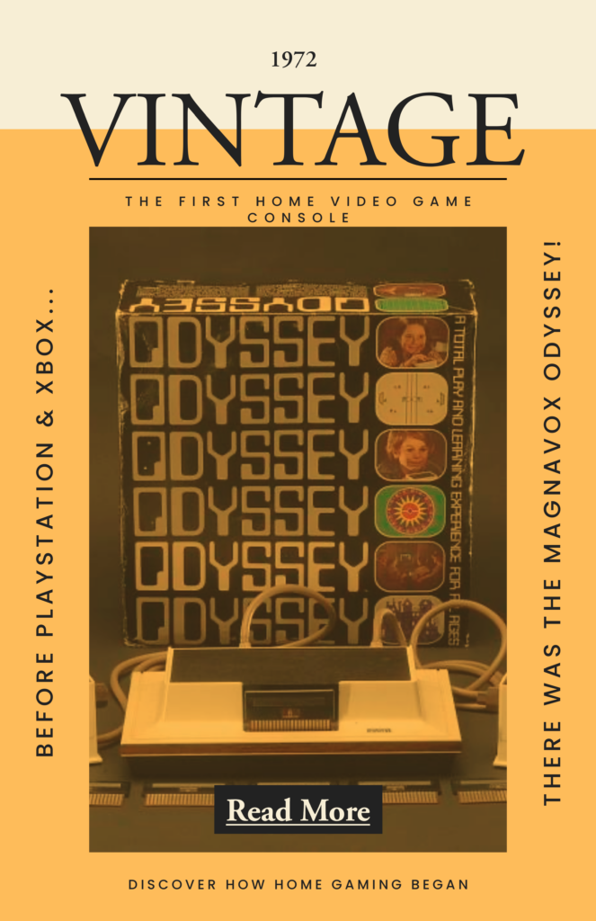 Vintage orange graphic featuring the Magnavox Odyssey console and the headline about gaming before PlayStation and Xbox.